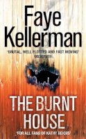 Faye Kellerman - The Burnt House (Peter Decker and Rina Lazarus Series, Book 16) - 9780007243228 - KIN0033158