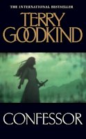 Terry Goodkind - Confessor - 9780007250837 - 9780007250837