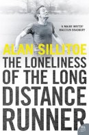 Alan Sillitoe - The Loneliness of the Long Distance Runner (Harper Perennial Modern Classc) - 9780007792146 - V9780007255603