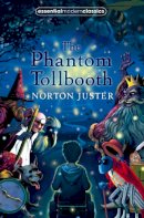 Norton Juster - The Phantom Tollbooth (Essential Modern Classics) - 9780007263486 - V9780007263486