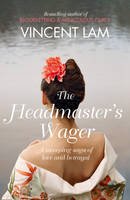 Vincent Lam - The Headmaster´s Wager - 9780007263837 - V9780007263837