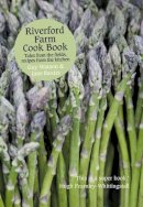 Guy Watson - Riverford Farm Cook Book: Tales from the Fields, Recipes from the Kitchen - 9780007265053 - V9780007265053