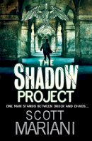 Scott Mariani - The Shadow Project (Ben Hope, Book 5) - 9780007311903 - V9780007311903