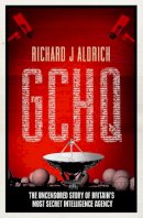 Richard Aldrich - GCHQ - 9780007312665 - V9780007312665