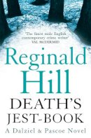 Reginald Hill - Death’s Jest-Book (Dalziel & Pascoe, Book 18) - 9780007313204 - V9780007313204