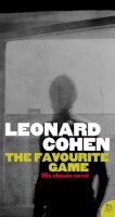 Leonard Cohen - The Favourite Game - 9780007318391 - V9780007318391