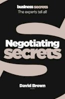 David Brown - Negotiating (Collins Business Secrets) - 9780007328079 - V9780007328079
