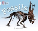 Dr Andrew Ross - Fossils: Band 10/White (Collins Big Cat) - 9780007336197 - V9780007336197