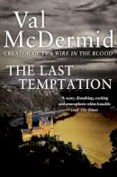 Val Mcdermid - The Last Temptation (Tony Hill and Carol Jordan, Book 3) - 9780007344710 - V9780007344710