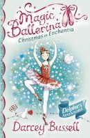 Darcey Bussell - Christmas in Enchantia (Magic Ballerina) - 9780007348008 - V9780007348008