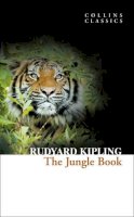 Rudyard Kipling - The Jungle Book (Collins Classics) - 9780007350858 - V9780007350858