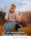 Louisa May Alcott - Little Women (Collins Classics) - 9780007350995 - KKD0006762