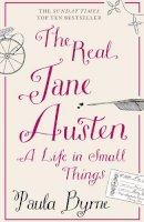 Paula Byrne - The Real Jane Austen - 9780007358342 - V9780007358342