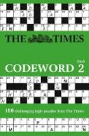 Puzzler Media - The Times Codeword 2: 150 cracking logic puzzles - 9780007368198 - V9780007368198