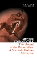 Sir Arthur Conan Doyle - The Hound of the Baskervilles (Collins Classics) - 9780007368570 - V9780007368570