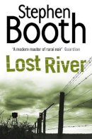 Stephen Booth - Lost River (Cooper and Fry Crime Series, Book 10) - 9780007382149 - V9780007382149