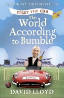 David Lloyd - Start the Car: The World According to Bumble - 9780007382873 - KOC0028143