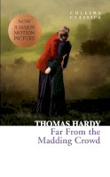 Thomas Hardy - Far From the Madding Crowd (Collins Classics) - 9780007395163 - V9780007395163