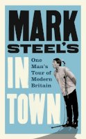 Mark Steel - Mark Steel’s In Town - 9780007412426 - V9780007412426