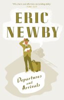 Eric Newby - Departures and Arrivals - 9780007413539 - KTG0014505