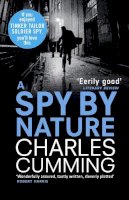 Cumming, Charles - Spy by Nature (Alec Milius 1) - 9780007416912 - V9780007416912