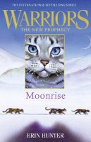 Erin Hunter - MOONRISE (Warriors: The New Prophecy, Book 2) - 9780007419234 - V9780007419234