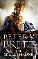 Peter V. Brett - The Skull Throne (The Demon Cycle, Book 4) - 9780007425693 - V9780007425693