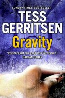 Tess Gerritsen - Gravity - 9780007432424 - V9780007432424
