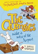Sorrel Anderson - Clumsies Make a Mess of the Airport - 9780007438693 - V9780007438693