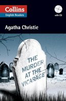 Agatha Christie - The Murder at the Vicarage: B2 (Collins Agatha Christie ELT Readers) - 9780007451579 - KKD0002060