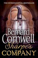 Bernard Cornwell - Sharpe’s Company: The Siege of Badajoz, January to April 1812 (The Sharpe Series, Book 13) - 9780007452965 - V9780007452965