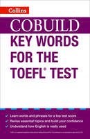 Unknown - COBUILD Key Words for the TOEFL Test (Collins English for the TOEFL Test ) - 9780007453467 - V9780007453467