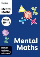 Collins Ks2 - Collins Mental Maths: Ages 10-11 (Collins Practice) - 9780007457946 - KTG0013747