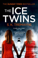 S. K. Tremayne - The Ice Twins - 9780007459223 - V9780007459223