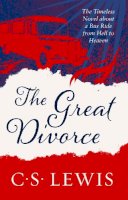 C. S. Lewis - The Great Divorce (C. S. Lewis Signature Classic) - 9780007461233 - V9780007461233