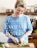 Rachel Allen - Rachel's Everyday Kitchen: Simple, delicious family food - 9780007462377 - V9780007462377