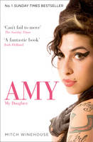 Mitch Winehouse - Amy, My Daughter - 9780007463916 - V9780007463916