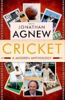 Jonathan Agnew - Cricket: A Modern Anthology - 9780007466559 - V9780007466559