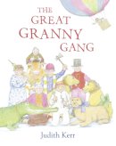Judith Kerr - The Great Granny Gang - 9780007467921 - V9780007467921