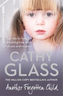 Cathy Glass - Another Forgotten Child - 9780007486779 - V9780007486779