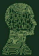 Asimov, Isaac - I Robot (Voyager Classics) - 9780007491513 - V9780007491513