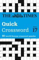 The Times Mind Games - The Times Quick Crossword Book 17: 80 world-famous crossword puzzles from The Times2 (The Times Crosswords) - 9780007491681 - V9780007491681