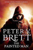 Peter V. Brett - The Painted Man (The Demon Cycle, Book 1) - 9780007492541 - 9780007492541