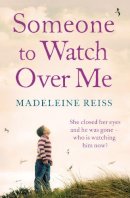 Madeleine Reiss - Someone to Watch Over Me - 9780007493012 - KEX0268092