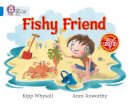 Kipp Whysall - Fishy Friend: Band 04/Blue (Collins Big Cat) - 9780007494248 - V9780007494248