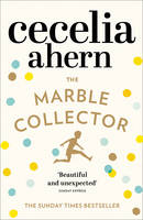 Cecelia Ahern - The Marble Collector - 9780007501847 - KMF0000465