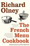 Richard Olney - The French Menu Cookbook - 9780007511457 - V9780007511457