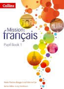 Marie-Therese Bougard - Mission: français – Pupil Book 1 - 9780007513413 - V9780007513413