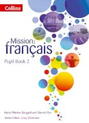 Marie-Therese Bougard - Mission: français – Pupil Book 2 - 9780007513420 - V9780007513420