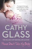 Cathy Glass - Please Don´t Take My Baby - 9780007514915 - V9780007514915